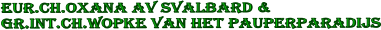 eur.CH.oxana av svalbard &  Gr.Int.CH.Wopke van het pauperparadijs
